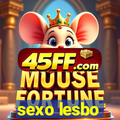 sexo lesbo